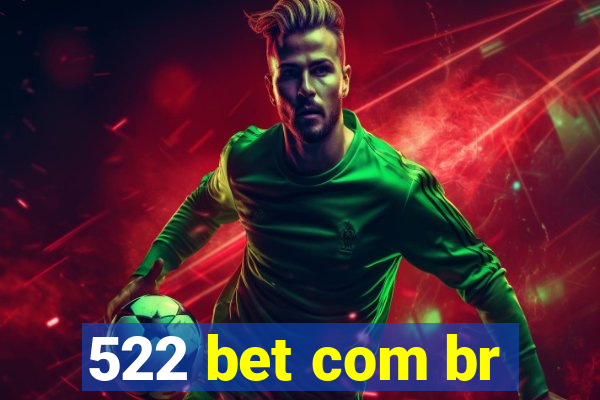 522 bet com br